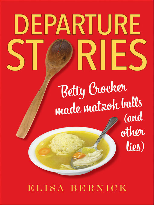 Title details for Departure Stories by Elisa Bernick - Available